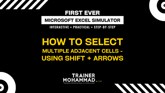 How to select multiple adjacent cells - using Shift + Arrows | Microsoft Excel Simulator